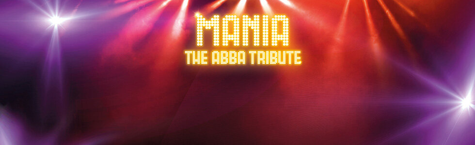 MANIA - THE ABBA TRIBUTE 
