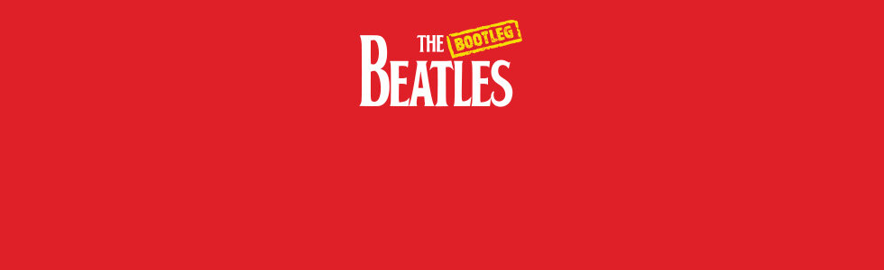THE BOOTLEG BEATLES 