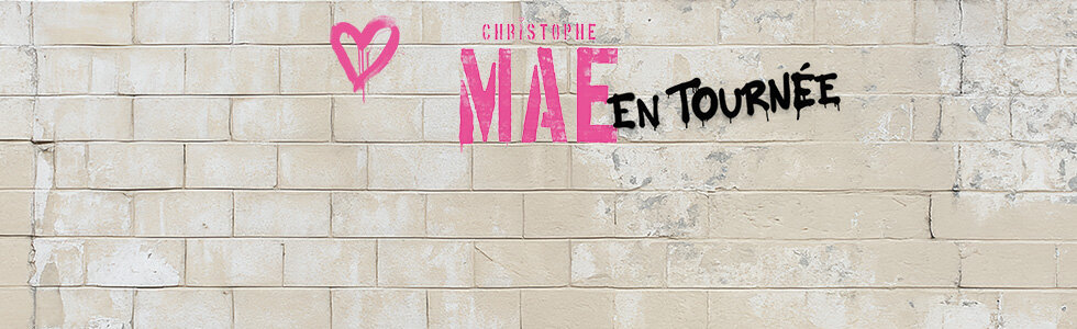 CHRISTOPHE MAE 